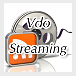 Vdo Streaming